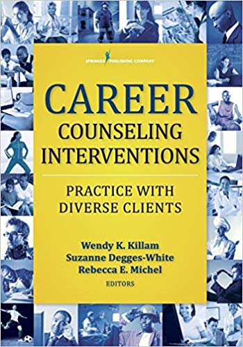 Career Counseling Interventions: Practice with Diverse Clients