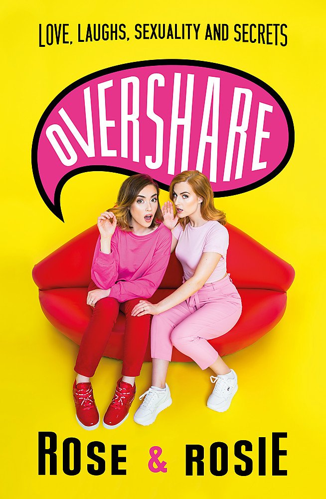 Overshare: Love, Laughs, Sexuality and Secrets