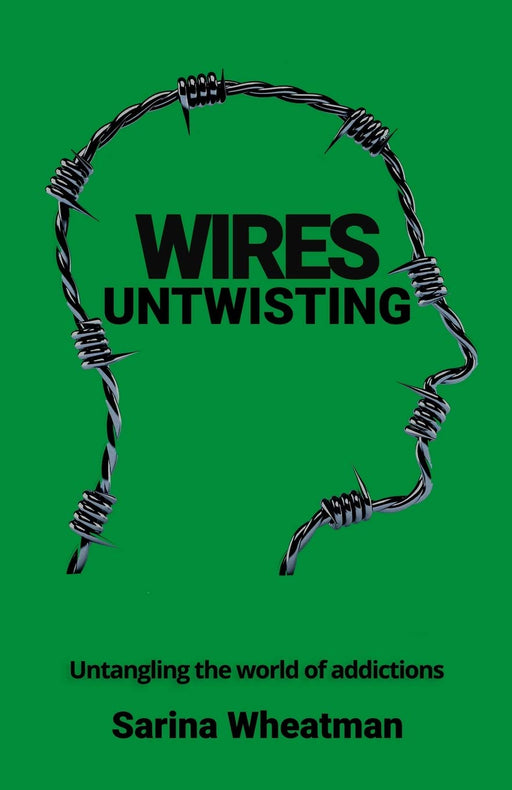Wires Untwisting: Untangling the world of addictions