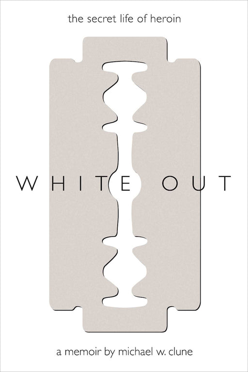 White Out: The Secret Life of Heroin