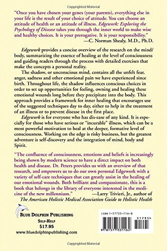 Edgework: Exploring the Psychology of Disease: A Manual for Healing Beyond Diet and Fitness