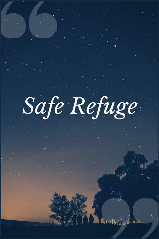 Safe Refuge: A Staying Sober Addiction Recovery Prompt Journal Writing Notebook