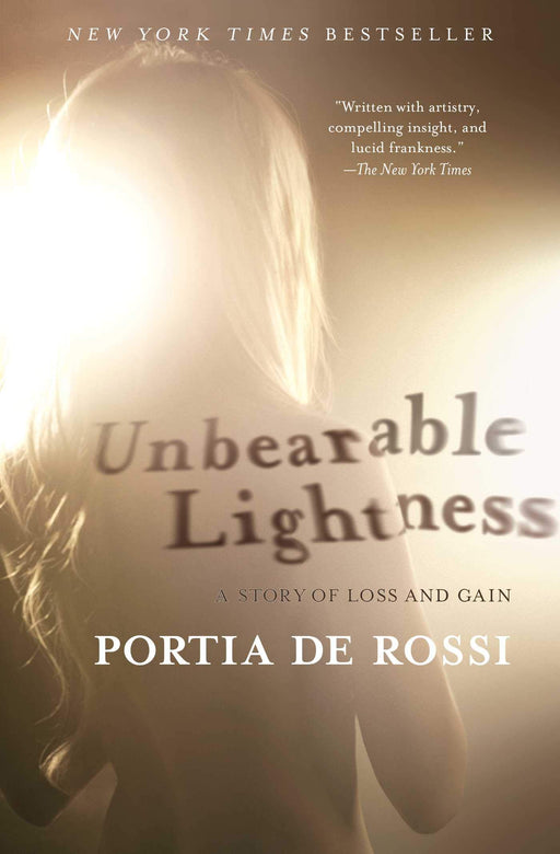 Unbearable Lightness: A Story of Loss and Gain