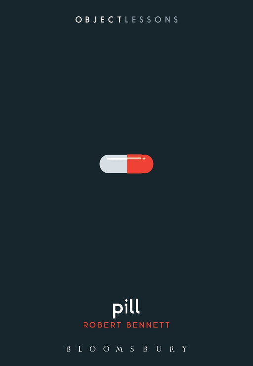 Pill (Object Lessons)