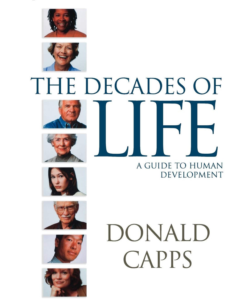 The Decades of Life: A Guide to Human Development