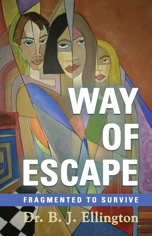 WAY OF ESCAPE: FRAGMENTED TO SURVIVE