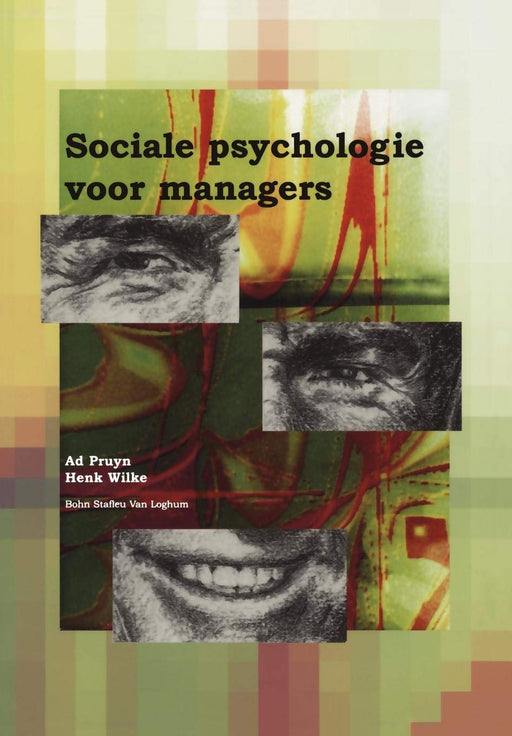 Sociale psychologie voor managers (Dutch Edition)