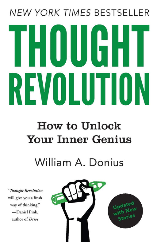 Thought Revolution - Updated with New Stories: How to Unlock Your Inner Genius