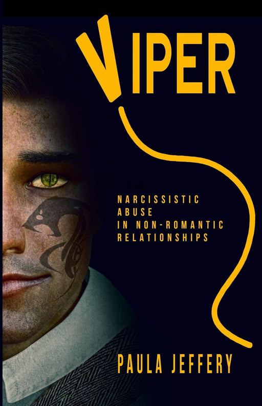 Viper: Narcissistic abuse in non-romantic relationships