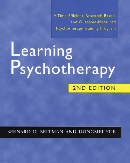 Learning Psychotherapy. Second Edition