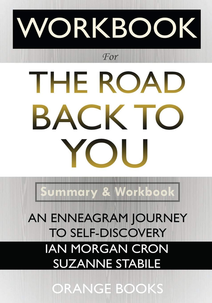 WORKBOOK For The Road Back to You: An Enneagram Journey to Self-Discovery