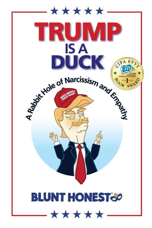Trump Is a Duck: A Rabbit Hole of Narcissism and Empathy