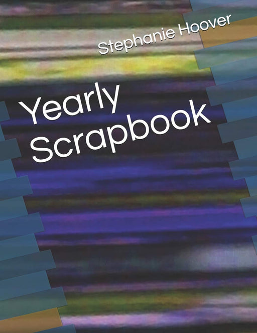 Yearly Scrapbook