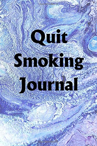 Quit Smoking Journal: Use the Quit Smoking Journal to help you reach your new year's resolution goals