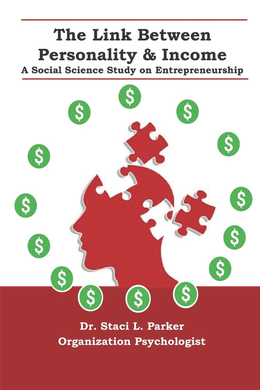 The Link Between Personality & Income: A Social Science Study on Entrepreneurship