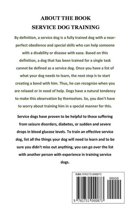 Service Dog Training: Practical 6 Steps To Better Conversation, Role Assignment and Training of A Service Dog