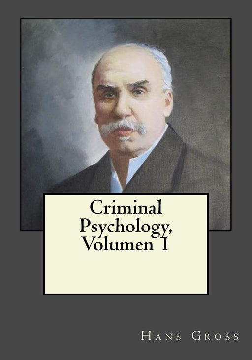 Criminal Psychology, Volumen 1