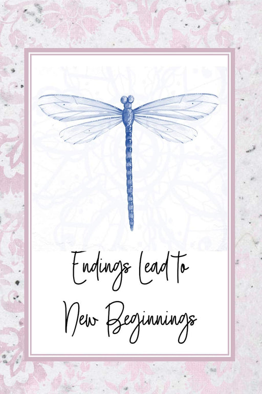 Endings Lead to  New Beginnings: Dragonfly Notebook for Exploring Personal Change and Growth