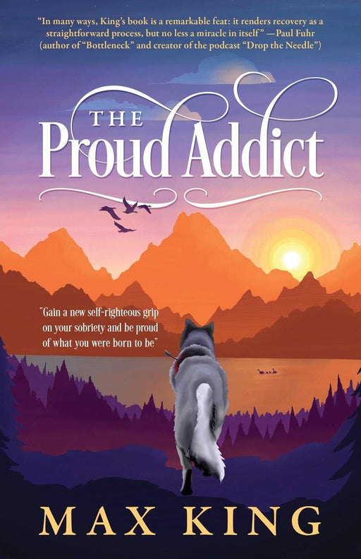 The Proud Addict: "Gain a new self-righteous grip on your sobriety and be proud of what you were born to be"