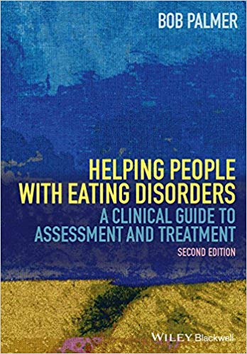 Helping People with Eating Disorders: A Clinical Guide to Assessment and Treatment
