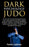 Dark Psychology Judo: How to spot red flags and defend against covert manipulation, emotional exploitation, deception, hypnosis, brainwashing and mind games from toxic people – Incl. DIY-exercises