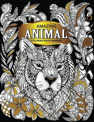 Amazing Animal: Coloring book markers (Premium Large Print Coloring Books for Adults)