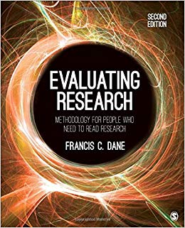 Evaluating Research: Methodology for People Who Need to Read Research