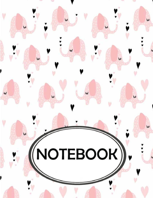 Notebook: Dot-Grid,Graph,Lined,Blank Paper : Cute Pink Elephant : notebook journal, notebook marble, notebook paper, diary, 8.5" x 11" , 110 pages