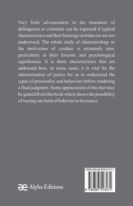 Pathology of Lying, Accusation, and Swindling: A Study in Forensic Psychology