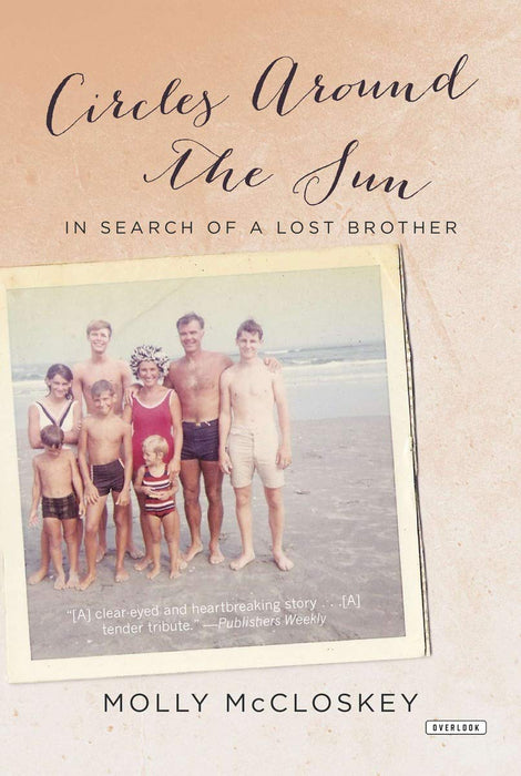 Circles Around the Sun: In Search of a Lost Brother