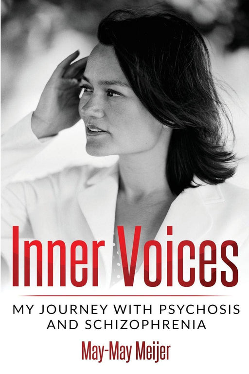 Inner Voices: My Journey with Psychosis and Schizophrenia