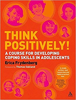 Think Positively!: A Course for Developing Coping Skills in Adolescent