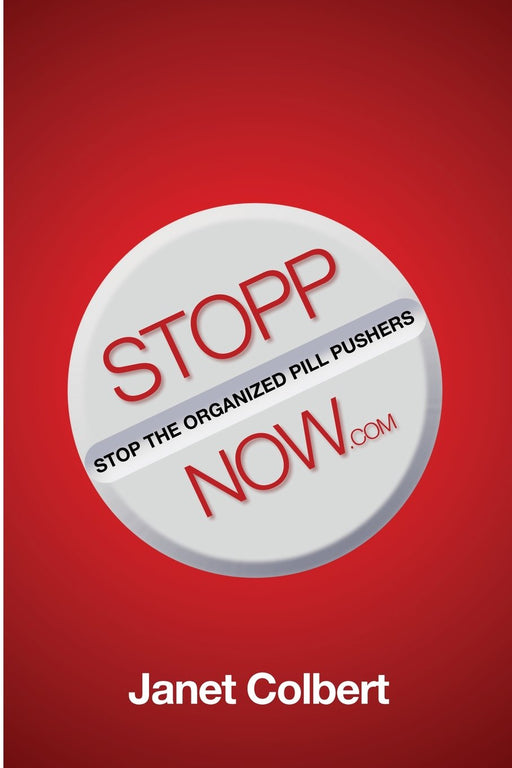 Stoppnow: (stop the Organized Pill Pushers) Now