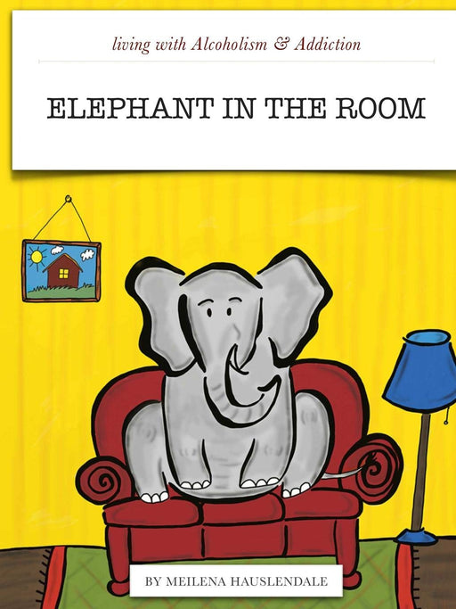 Living With Alcoholism & Addiction: The Elephant in the Room