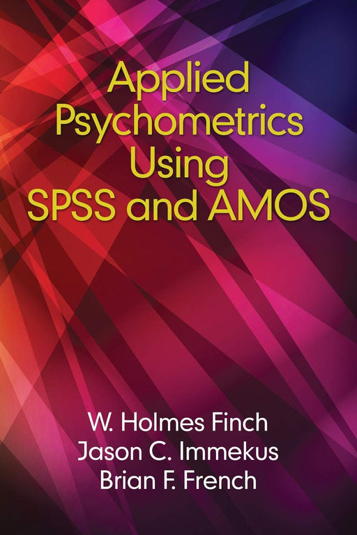 Applied Psychometrics using SPSS and AMOS (NA)