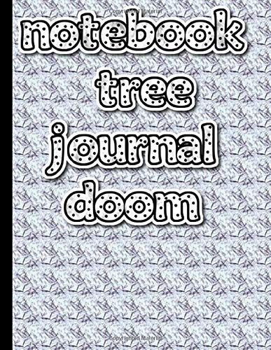 notebook tree journal doom: (Journal / Notebook / Diary)