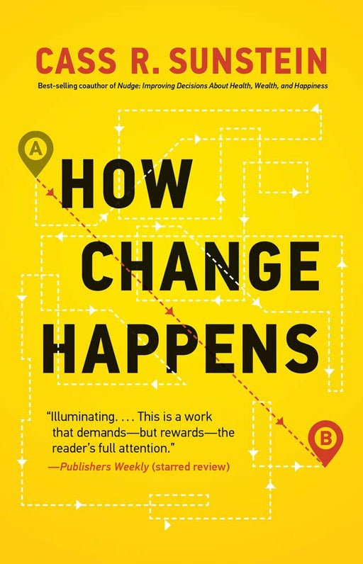 How Change Happens (The MIT Press)