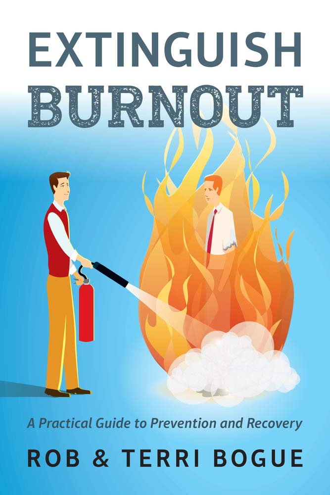 Extinguish Burnout: A Practical Guide to Prevention and Recovery