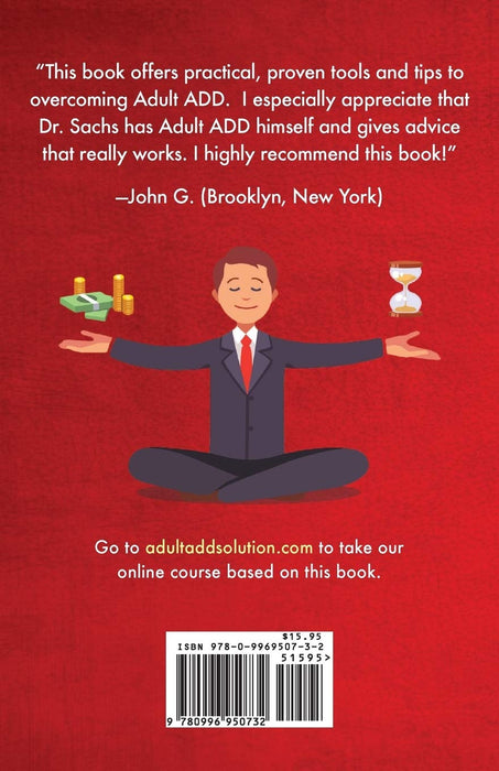 The Adult ADD Solution: A 30 Day Holistic Roadmap to Overcoming Adult ADD/ADHD (Adult ADHD)