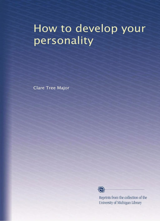 How to develop your personality