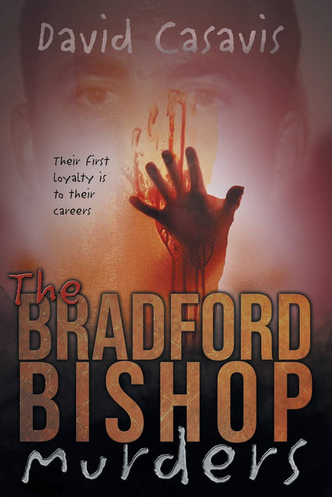 The Bradford Bishop Murders: Their First Loyalty is to their Careers (Foreign Service Crime)