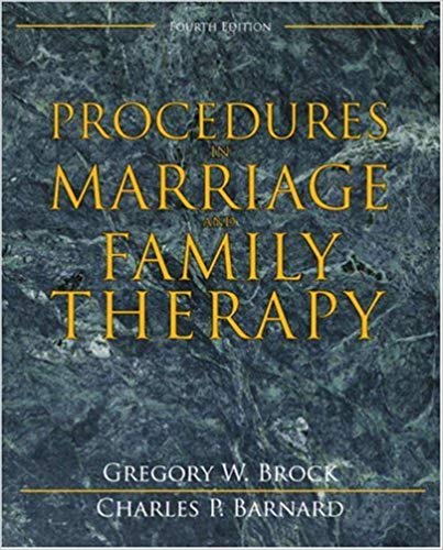 Procedures in Marriage and Family Therapy (4th Edition)