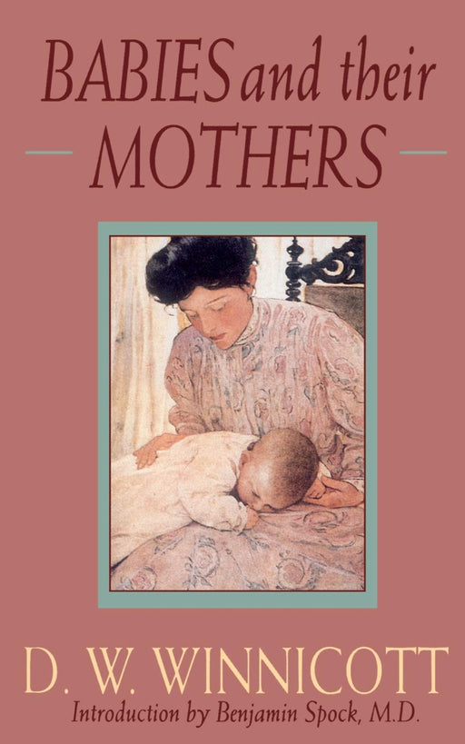 Babies And Their Mothers (Merloyd Lawrence)