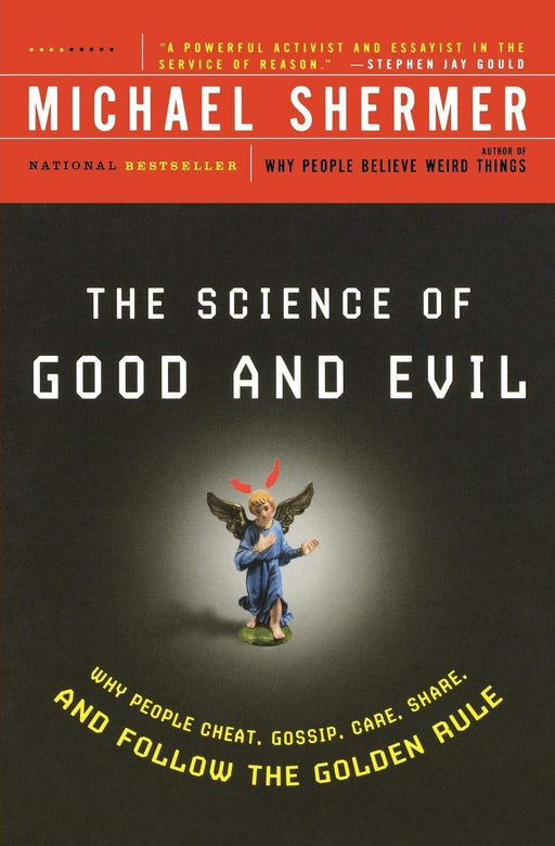 The Science of Good and Evil (Holt Paperback)