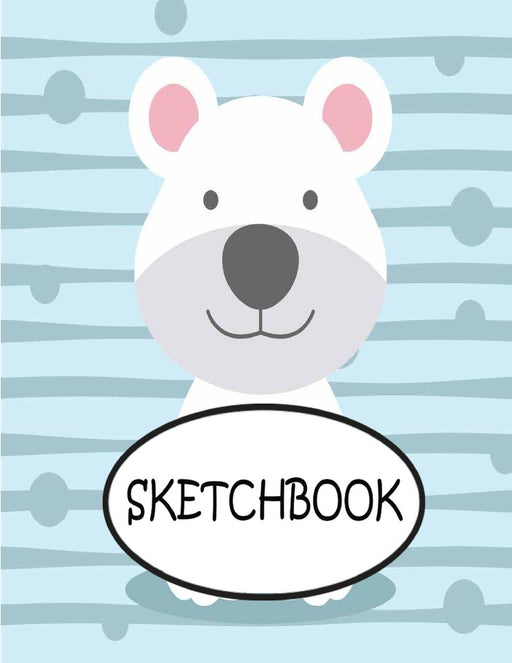 Sketchbook: Cute White Bear : 110 Pages of 8.5" x 11" Blank Paper for Drawing, sketchbook for adult, sketchbook for teen