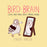 Bird Brain: Comics About Mental Health, Starring Pigeons