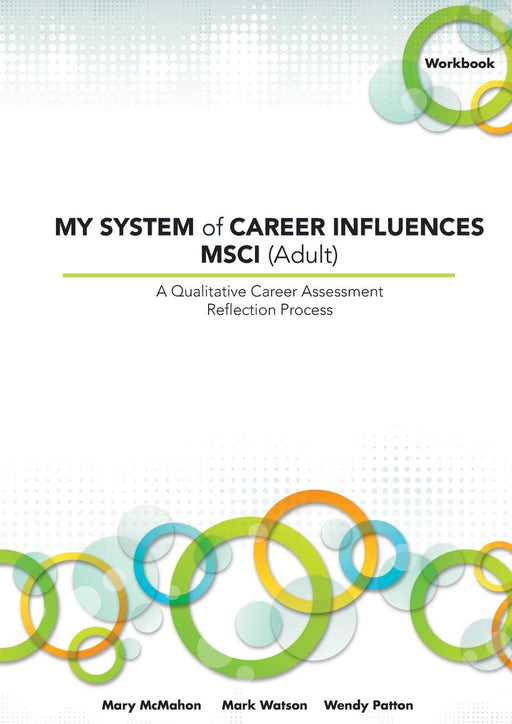 MY SYSTEM of CAREER INFLUENCES MSCI (Adult): Workbook