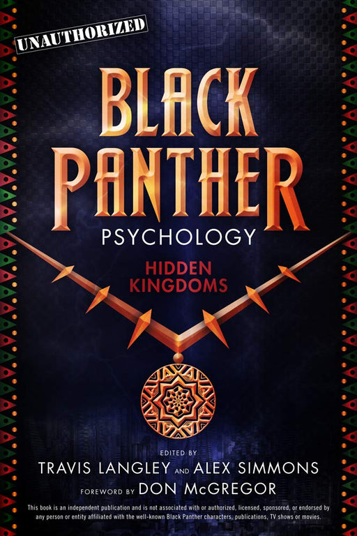Black Panther Psychology: Hidden Kingdoms (Popular Culture Psychology)