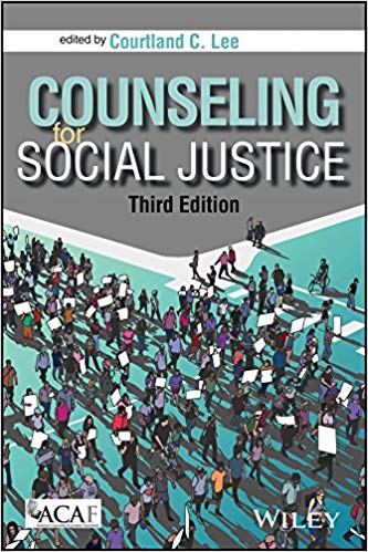 Counseling for Social Justice, Third Edition