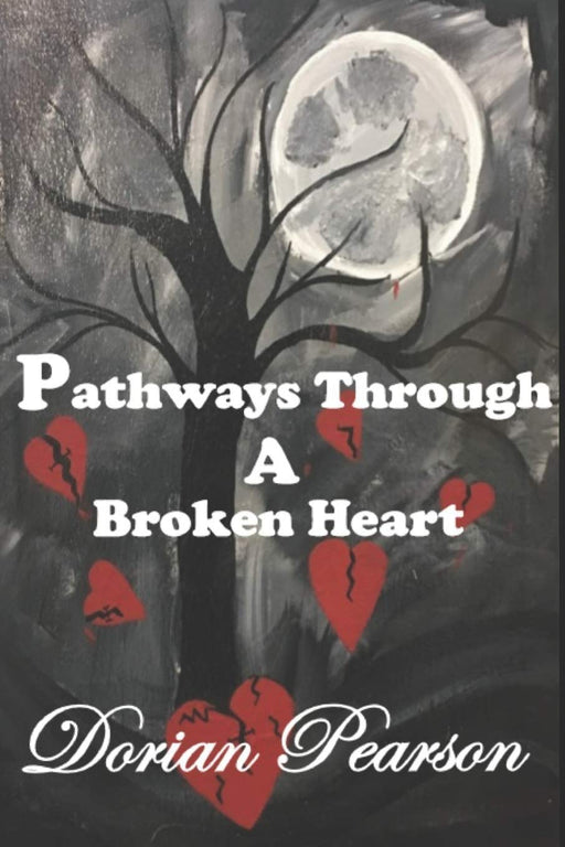 Pathways Through a Broken Heart